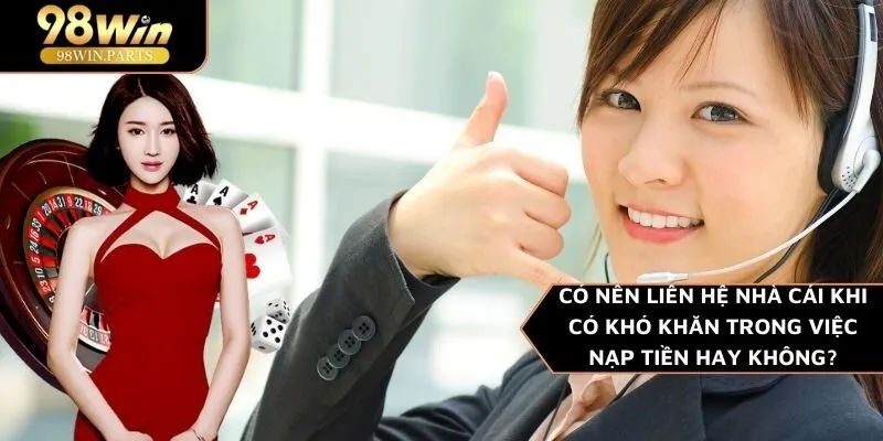 Nạp Tiền 98WIN
